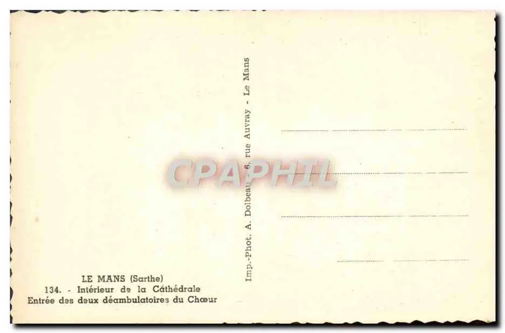 Innenraum der Kathedrale — Eingang der beiden Ambulatorien des Chors — Imp. A. Dolbeau, rue Aurray, Le Mans - Rückseite