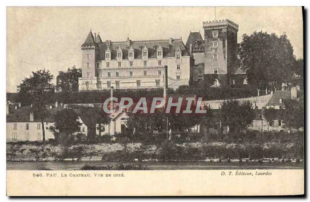 Pau. O Castelo. Vista lateral — D. T. Editor, Lourdes - Frente