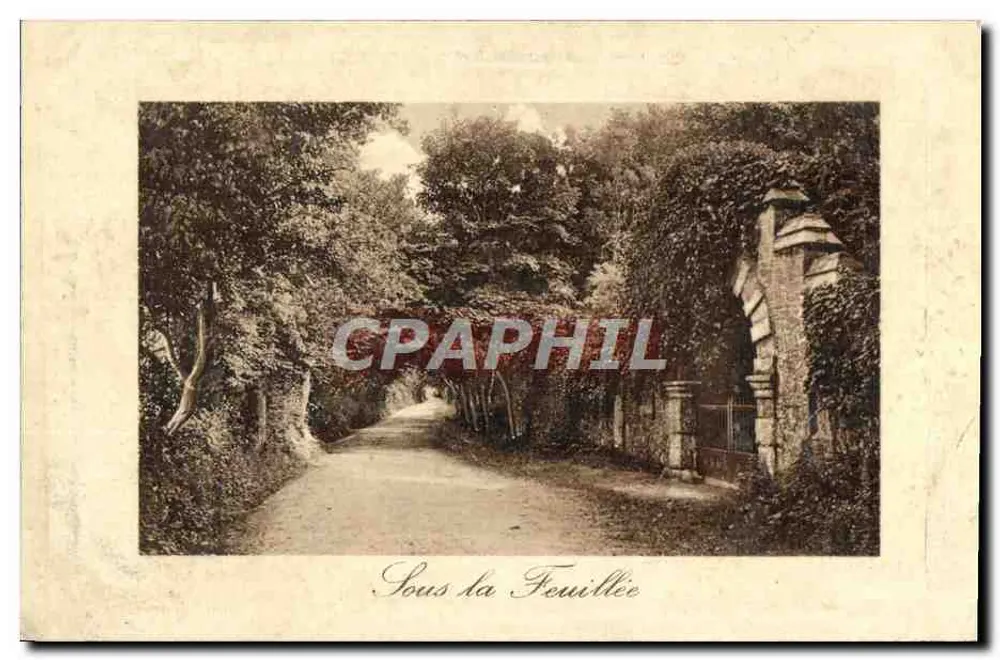 Sous la Feuillée — entrée arborée avec portail en pierre — éditeur Paris Déposé, série 6234 - Frente