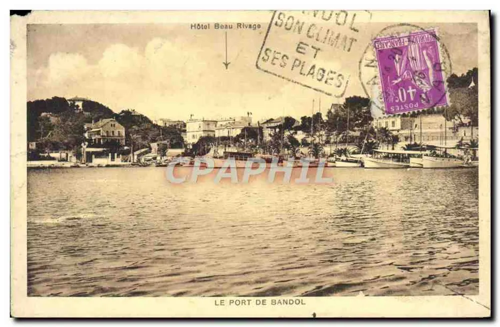 Le Port de Bandol — vue du port avec l'Hôtel Beau Rivage — Édition CAP, Bandol - Frente