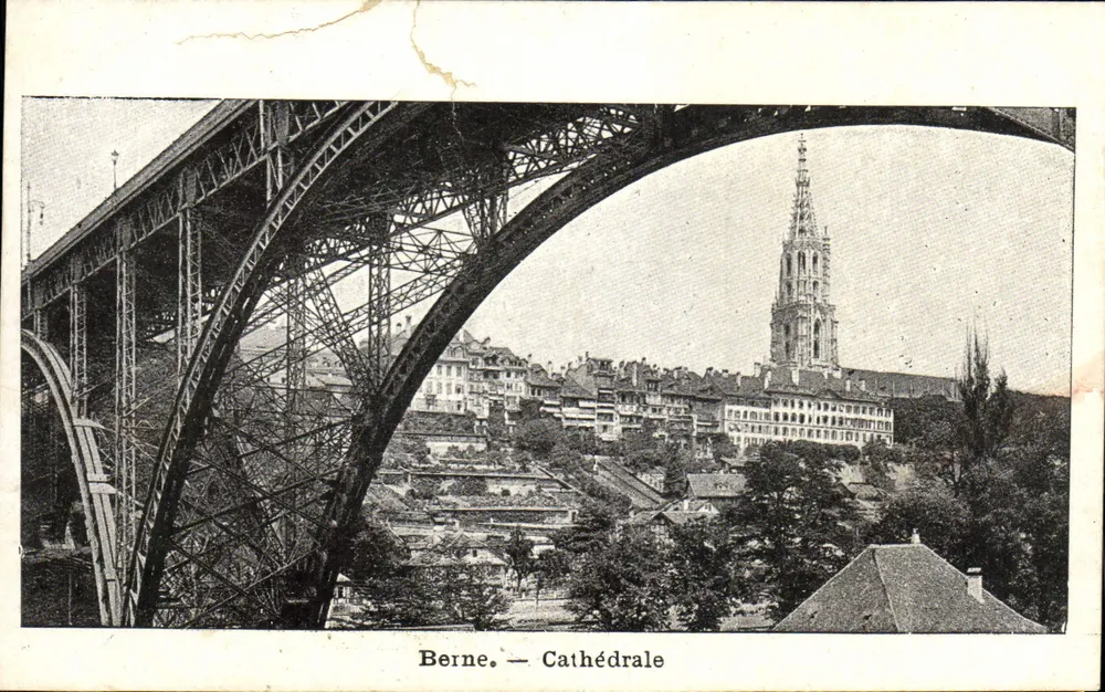 Berne — Cathédrale vue sous un pont métallique — éditeur non identifié - Awers