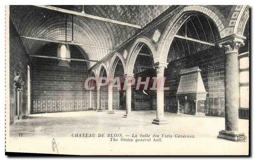 Château de Blois — Die Salle des États Généraux — Imp. Grèteuil, Paris - Vorderseite