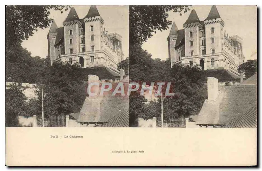 PAU — O Castelo — Heliotipia E. La Doleey, Paris - Frente