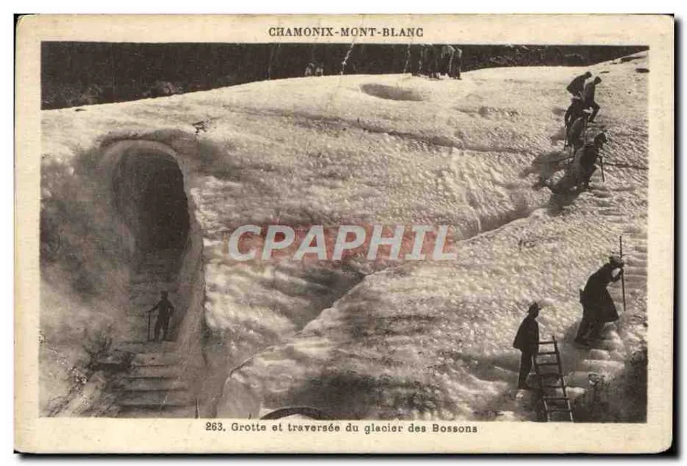 Chamonix-Mont-Blanc — Höhle und Durchquerung des Bossons-Gletschers — Verlag Gay-Couste, Nr. 263 - Vorderseite