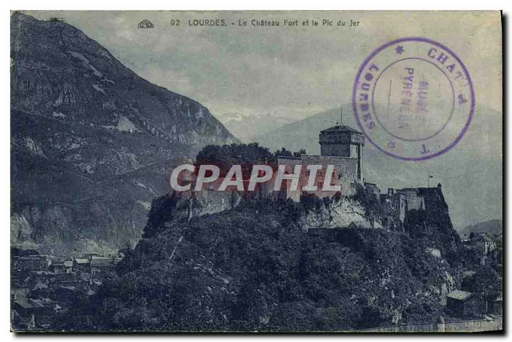 Lourdes — Das befestigte Schloss und der Pic du Jer — Verlag: 92 - Vorderseite
