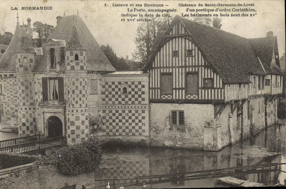 Lisieux und seine Umgebung — Schloss Saint-Germain-de-Livet — Verlag La Normandie, Nr. 1 - Vorderseite