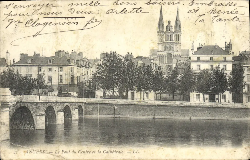 Angers — Ansicht des Centre-Brücke und der Kathedrale — LL. — 45 - Vorderseite