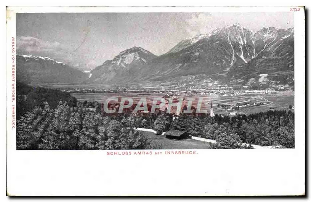 Schloss Amras com Innsbruck — vista panorâmica — Verlag von Robert Wälder, Innsbruck, n° 8723 - Frente