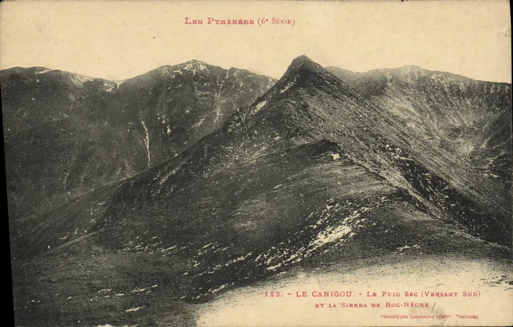 Die Pyrenäen (6. Serie) — Ansicht von Le Canigou, Le Puig Sec (Südhang) und La Sierra de Roc-Nègre — phototype Labouche frères, Pouloussé - Vorderseite