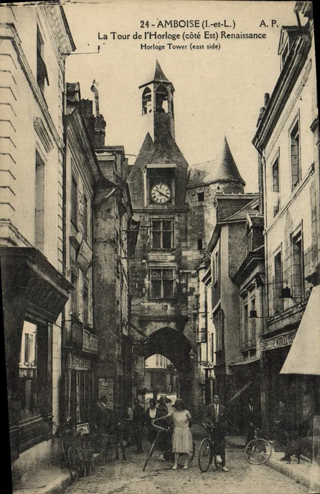 Amboise — Die Uhrturm (Ostseite) Renaissance — A.P. - Vorderseite