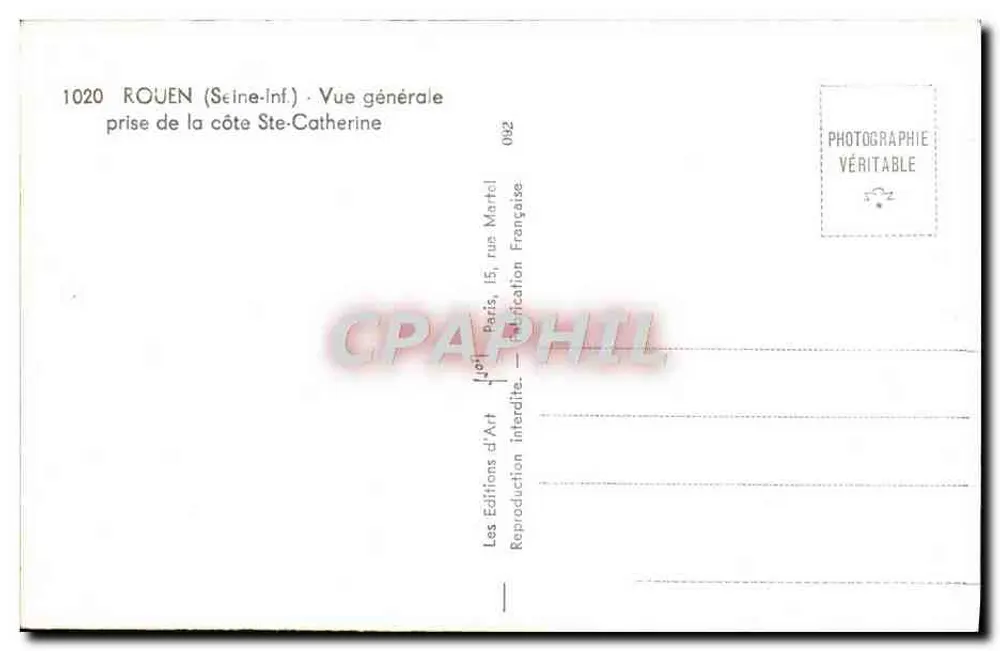 Rouen (Seine-Inf.) — Allgemeine Ansicht vom Ufer der Sainte-Catherine — Les Éditions d'Art, Paris - Rückseite