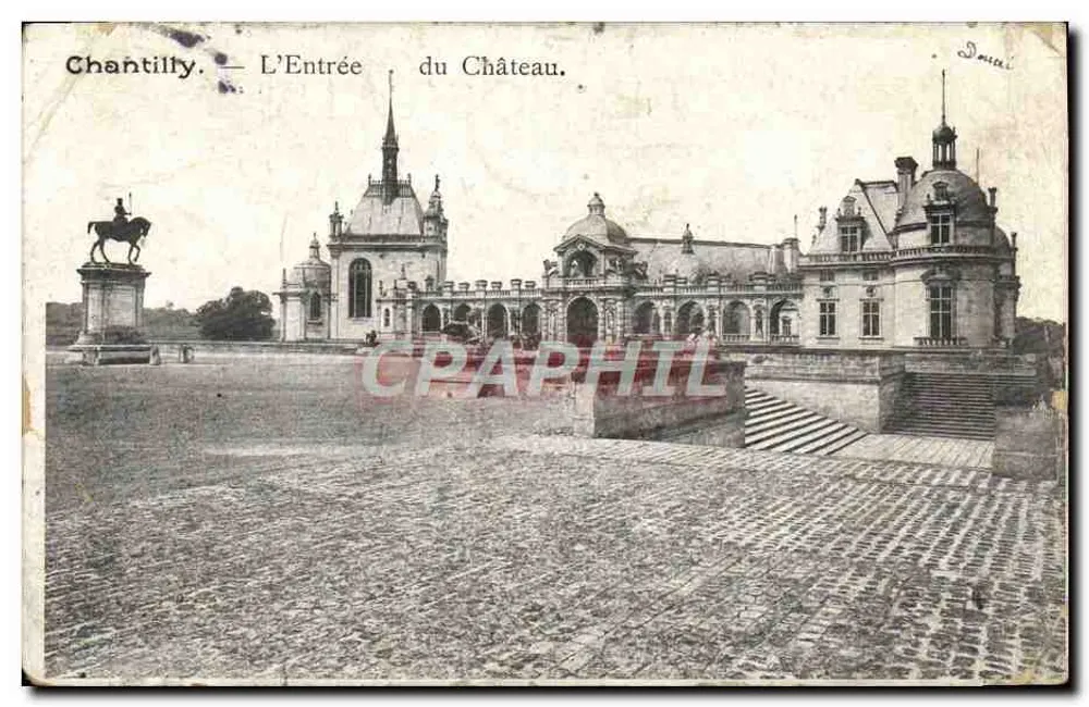 Chantilly — L'Entrée du Château — éditeur Douai - Frente