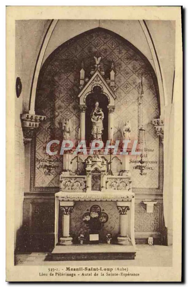 Ménil-Saint-Loup (Aube) — Altar der Heiligen Hoffnung — unbekannter Verlag, n° 535-1 - Vorderseite