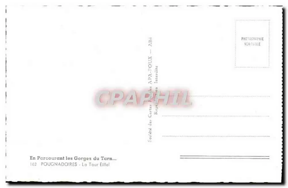 Pougnadouires — Die Eiffelturm — Société des Cartes Postales APA-FOUX — Nr. 162 - Rückseite