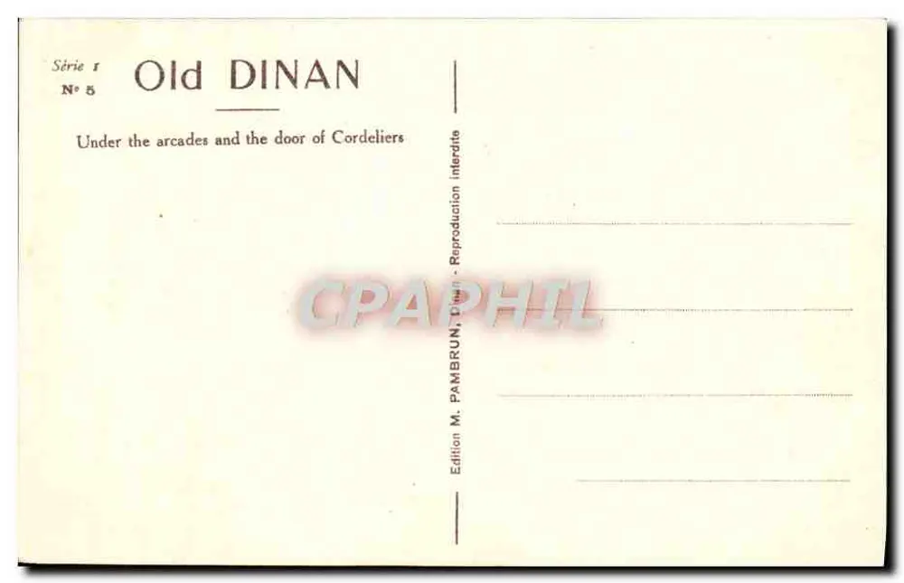 Dinan - Unter den Poren, das Tor der Cordeliers — Serie 1, Nr. 5, Edition M. Pambrun, Dinan - Rückseite