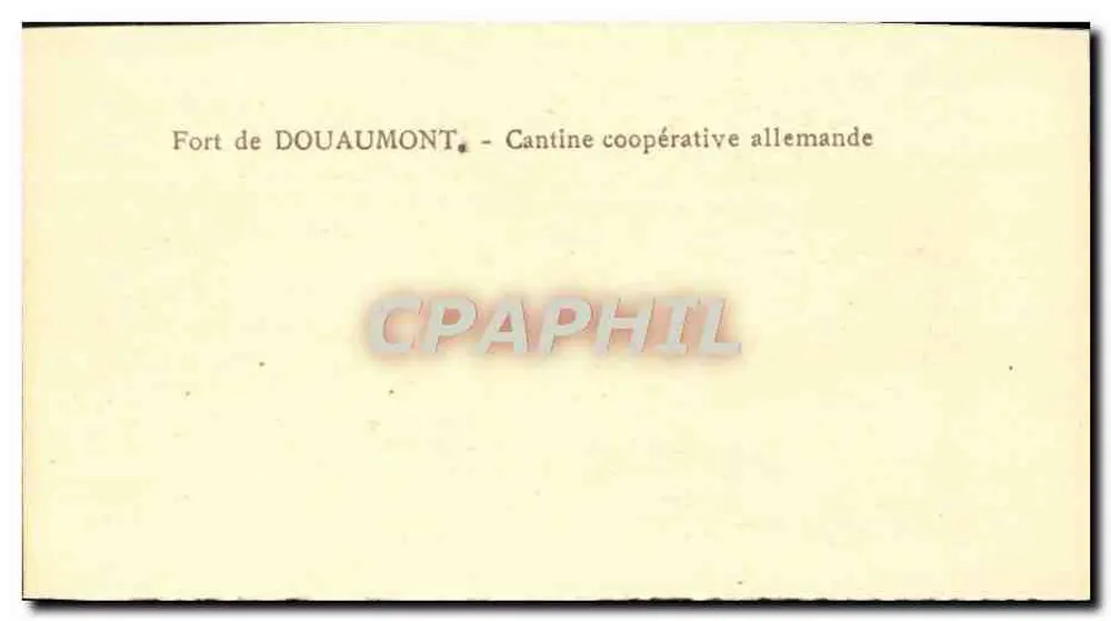 Fort Douaumont — Deutsche Genossenschaftskantine — unbekannter Verlag - Rückseite
