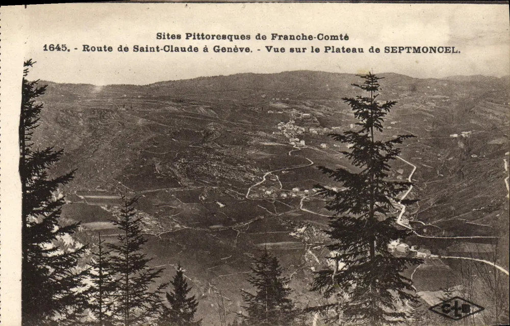 Ausblick auf das Plateau von Septmoncel — Pittoreske Orte der Franche-Comté — Verlag C. Lardé, Besançon - Vorderseite