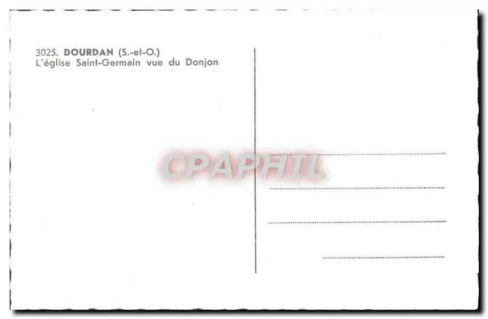 Dourdan (S.-et-O.) — A igreja de São Germain vista do Donjon — série 3025 - Verso