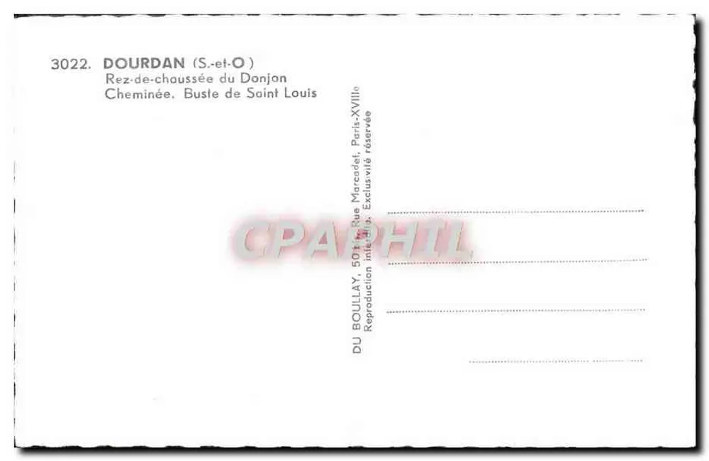 Dourdan (S.-et-O) — Rez-de-chaussée do Donjan, Lareira, Busto de São Luís — Editor DU BOULLAY, 50 rue Marcadet, Paris - Verso