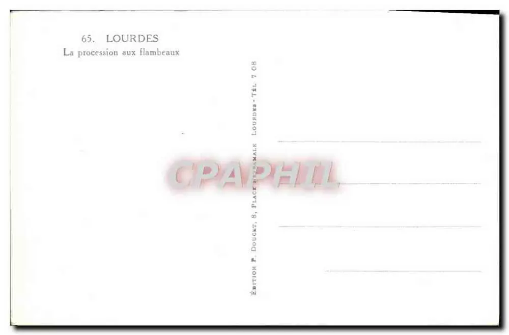 Lourdes — A procissão das tochas — Edição P. Doucht, 8, Place des Marts, Lourdes - Verso