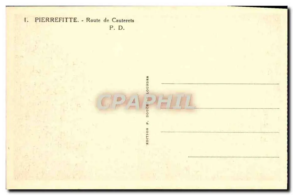 Pierrefitte - Estrada de Cauterets — Edição P. Doucet Lourdes - Verso