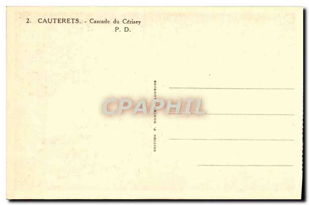 Cauterets - Cachoeira do Cériséy — Edição P. Douix-Lourdes - Verso