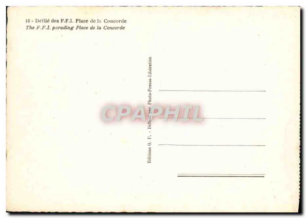 Défilé des F.F.I. — Place de la Concorde — Éditions O. P. — n°16 - Rückseite