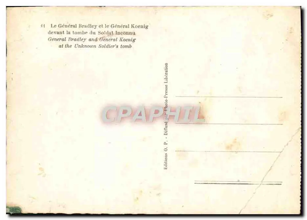 Général Bradley et Général Koenig — devant la tombe du Soldat Inconnu — Éditions O. P. - Verso