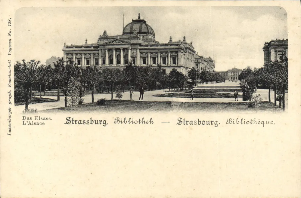 Strasbourg - Biblioteca — Strassburg. Bibliothèque. — Lucenbourg. Kunstanstalt Vogesen No. 128. - Frente