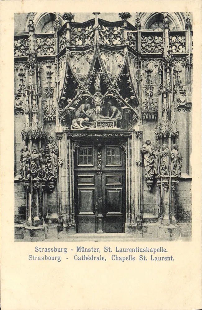 Strasbourg - Catedral, Capela St Laurent — vista da porta gótica ornada de esculturas — editor não identificado - Frente