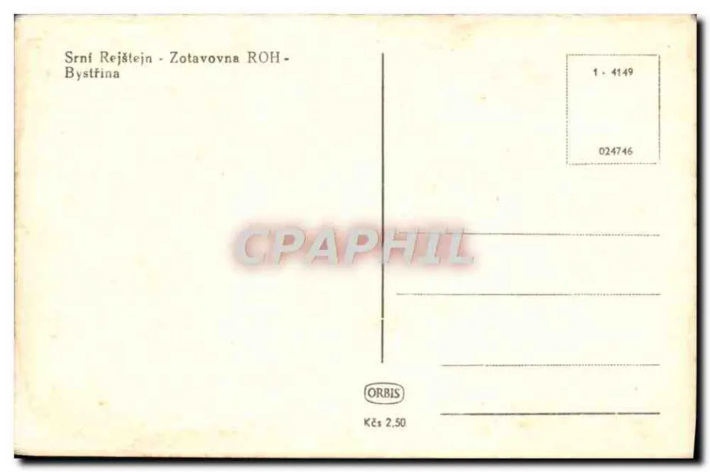 Wassermühle von Srní Rejštejn — Bystřina — Verlag ORBIS, Seriennummer 024746 - Rückseite