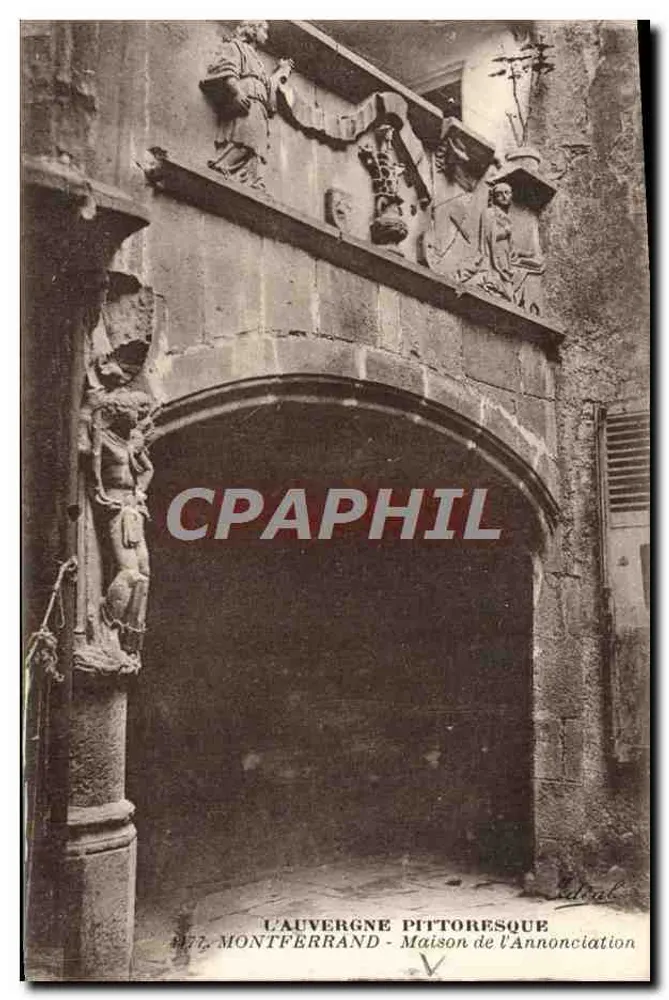 DAS PITTTOREISCHE AUVERGNE - Haus der Verkündigung - Montferrand - Vorderseite