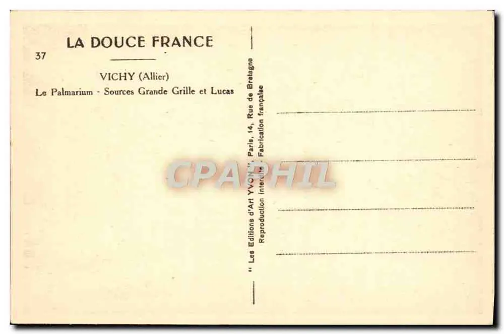 Vichy (Allier) — Ansicht des Palmariums — Verlag Yvon, Nr. 37 - Rückseite