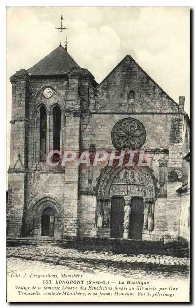 Longpont (S.-et-O.) — Die Basilika, Rest von der im 11. Jahrhundert von Guy Trousselle und seiner Frau Hodienne gegründeten Abtei - Vorderseite