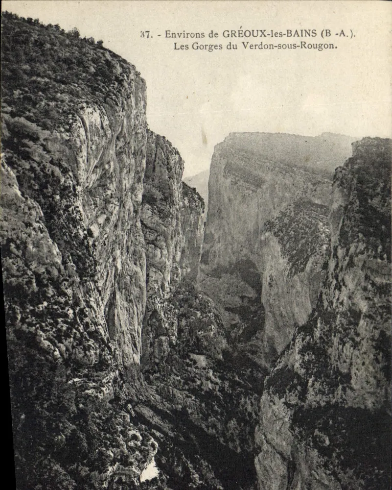 Les Gorges du Verdon-sous-Rougon — Environs de Gréoux-les-Bains (B.-A.) — Cartes d'Art, Ansoud Digne - Vorderseite