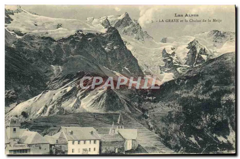 La Grave und die Meije-Kette — Die Alpen — V. Feurnier, 300, Gap - Vorderseite