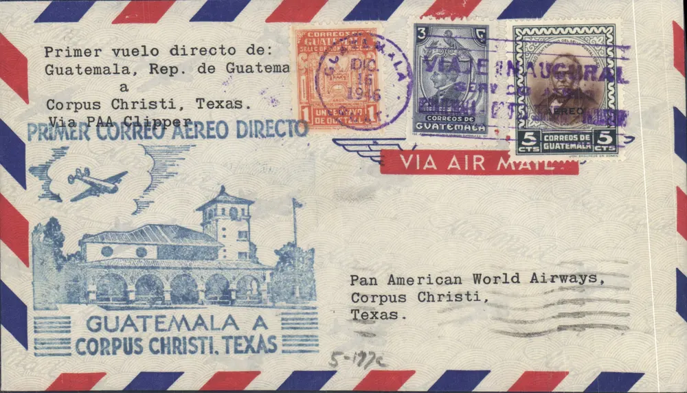 Erster Direktflug Guatemala - Corpus Christi, Texas — Pan American World Airways - Vorderseite