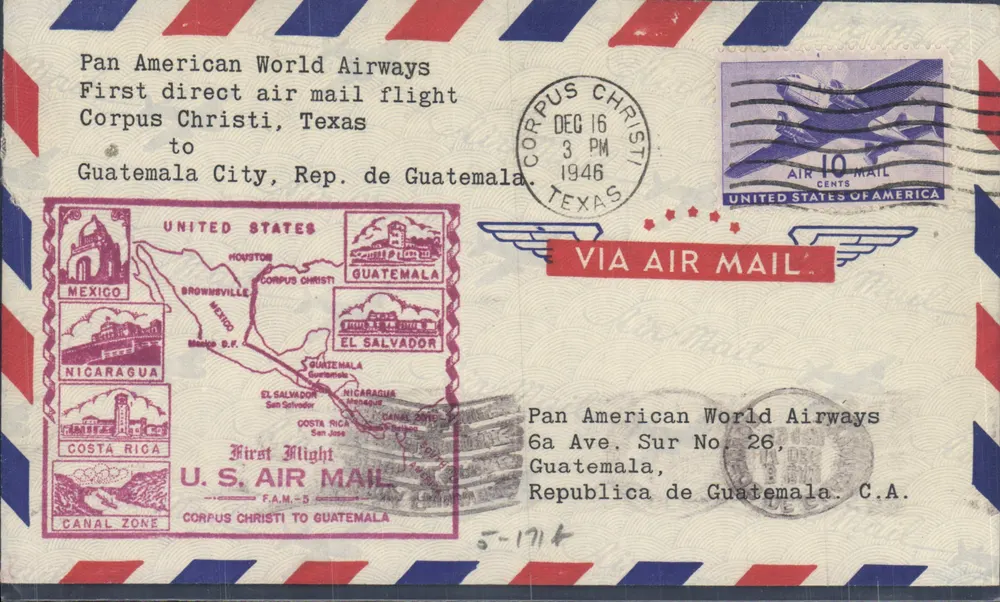 Erster direkter Luftflug Corpus Christi, Texas — Guatemala — Pan American World Airways — 16. Dezember 1946 - Vorderseite