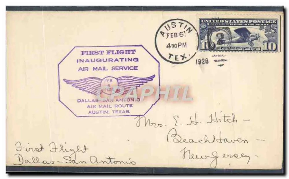 Erster Flug - Eröffnung des Luftpostdienstes Dallas-San Antonio — Austin, Texas — 6. Februar 1928 - Vorderseite