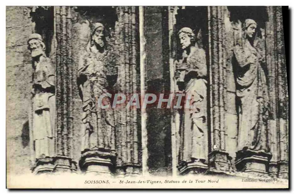 Soissons — St-Jean-des-Vignes, Statuen der Nordtour — Edition Vergool - Vorderseite