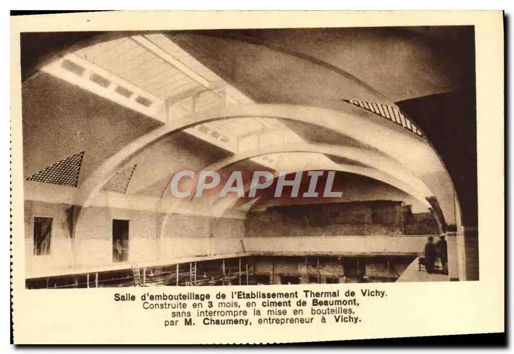Befüllungshalle des Thermalbetriebs von Vichy — in 3 Monaten mit Beaumont-Zement von M. Chaumeny errichtet — Verlag Poliet & Chausson, Paris - Vorderseite