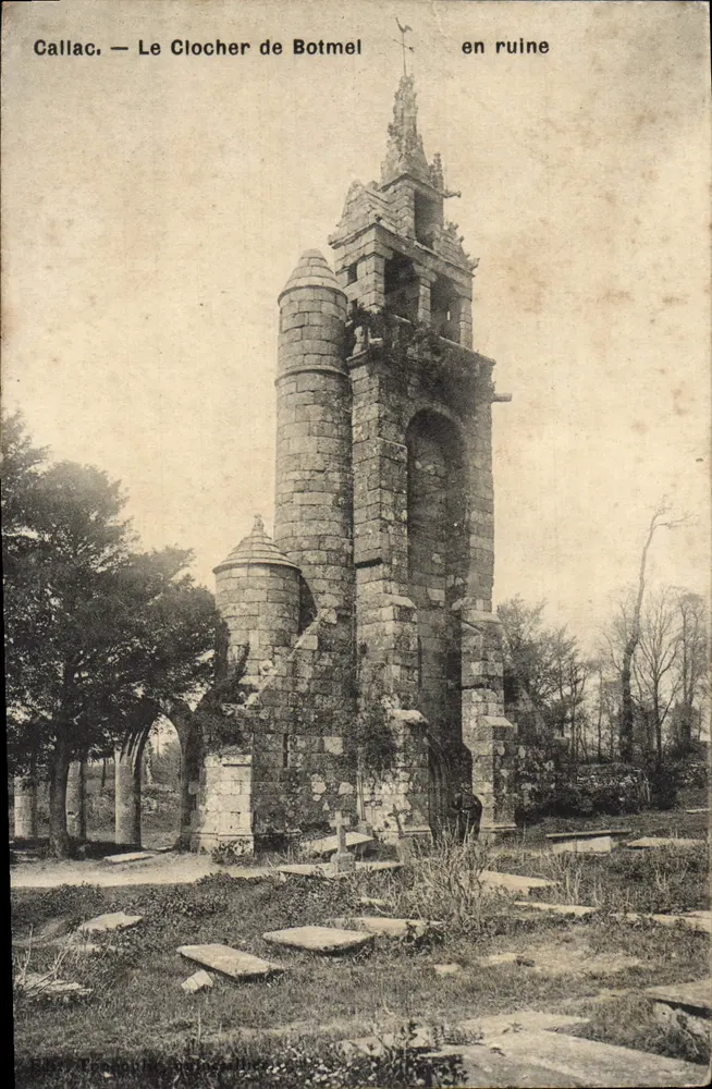 Callac — Le Clocher de Botmel en ruine — Union postale universelle - Voorkant