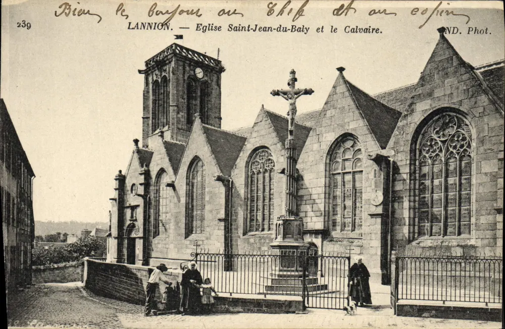 Lannion — Kirche Saint-Jean-du-Baly und der Calvary. ND. Foto Nr. 239 - Vorderseite
