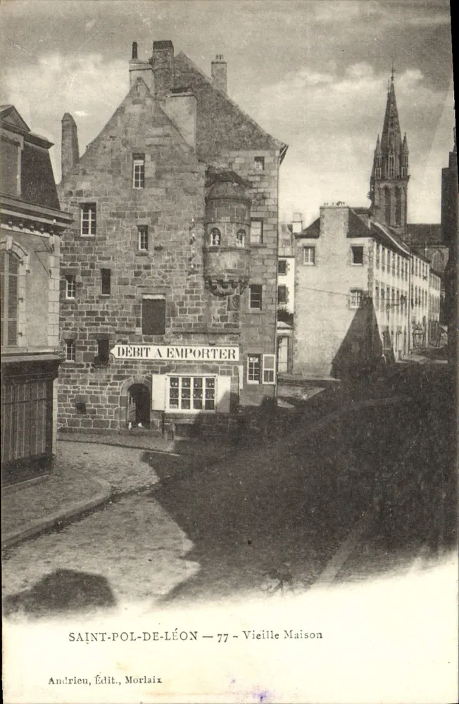 Saint-Pol-de-Léon — Velha Casa — Andrrieu, Edição Morlaix - Frente