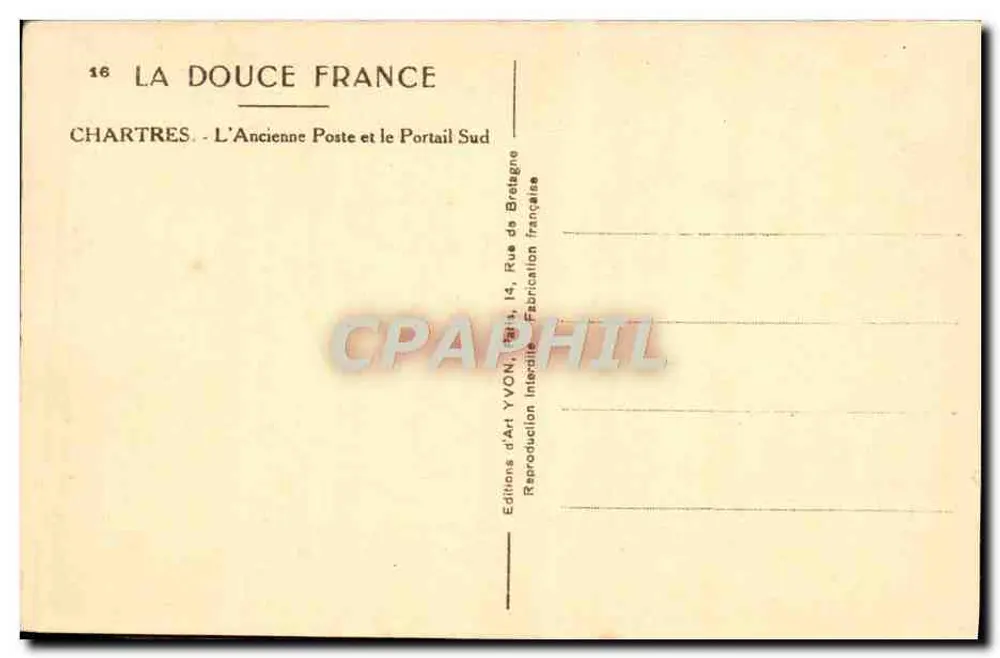 Chartres — Das Alte Postamt und das Südportal — Éditions d'Art YVON - Rückseite