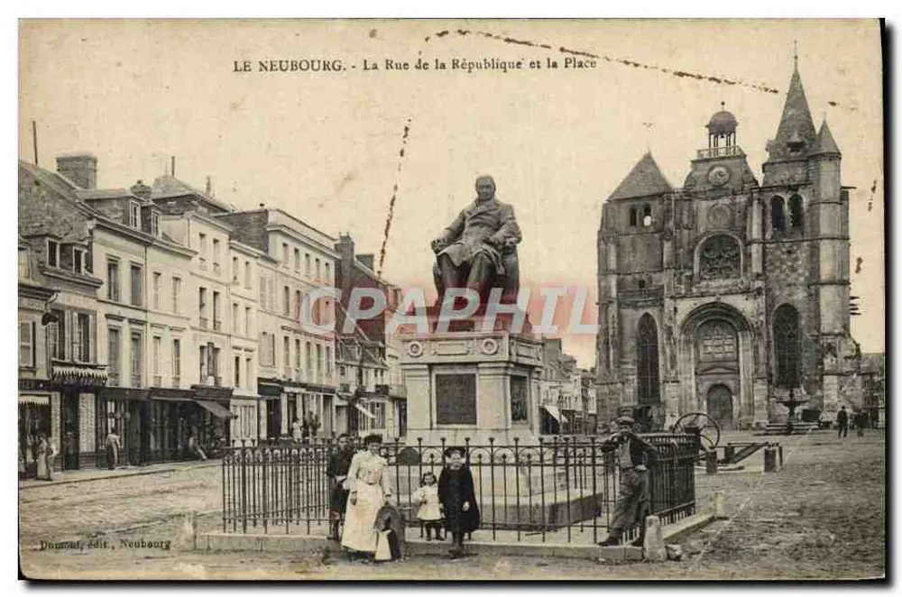 Le Neubourg - Die Straße der Republik und der Platz - Donnay, Éditeur Neubourg - Vorderseite