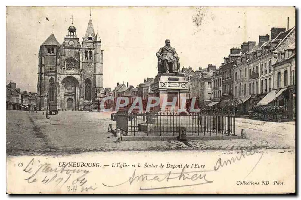 Le Neubourg — Die Kirche und die Statue von Dupont de l'Eure — Sammlung ND. Phot. - Vorderseite