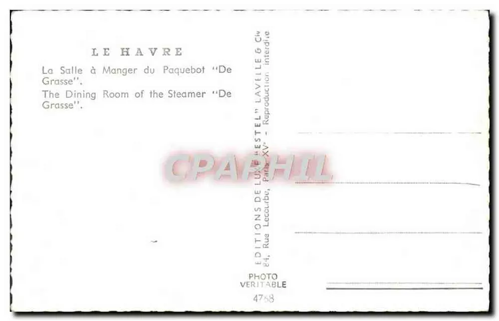 Esszimmer des Schiffs "De Grasse" — Le Havre — Verlag Étale, Nr. 4768 - Rückseite