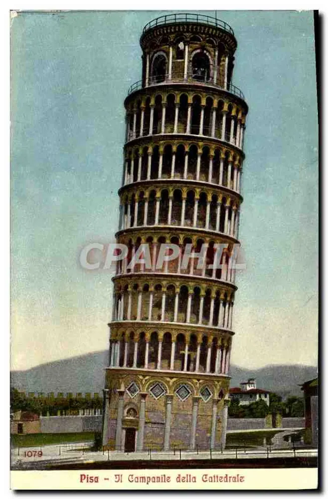Pisa - O Campanário da Catedral — editor desconhecido, n° de série 1079 - Frente