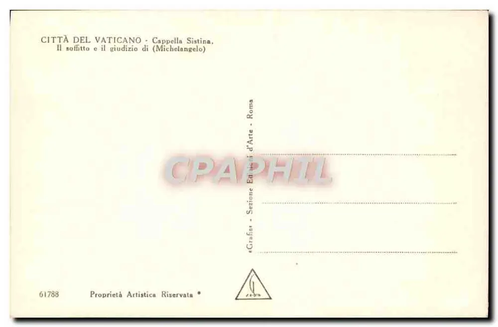 Cappella Sistina — Soffitto e il Giudizio di Michelangelo — Edizioni d'Arte Roma - Verso